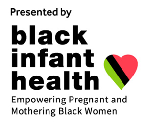 Black Infant Health