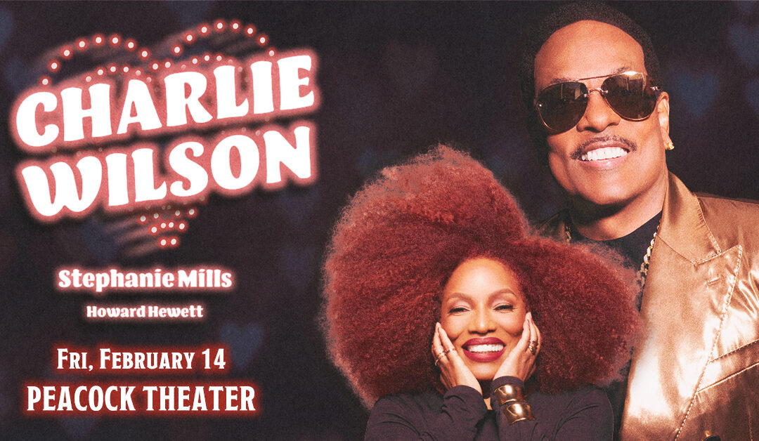 Spend the Night with Charlie Wilson