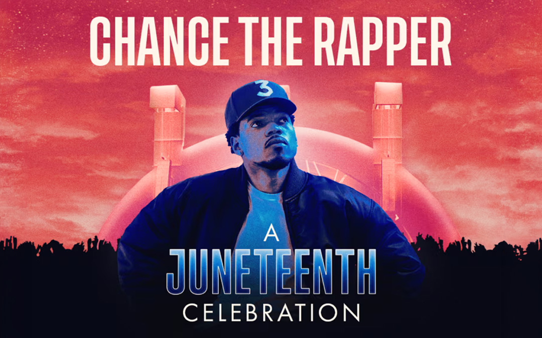 Chance The Rapper A Juneteenth Celebration Chance The Rapper A Juneteenth Celebration