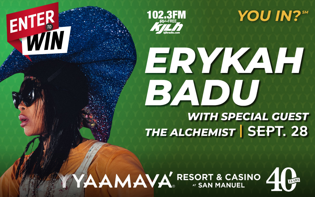 Erykah Badu @ Yaamava’ Resort & Casino Erykah Badu @ Yaamava’ Resort & Casino